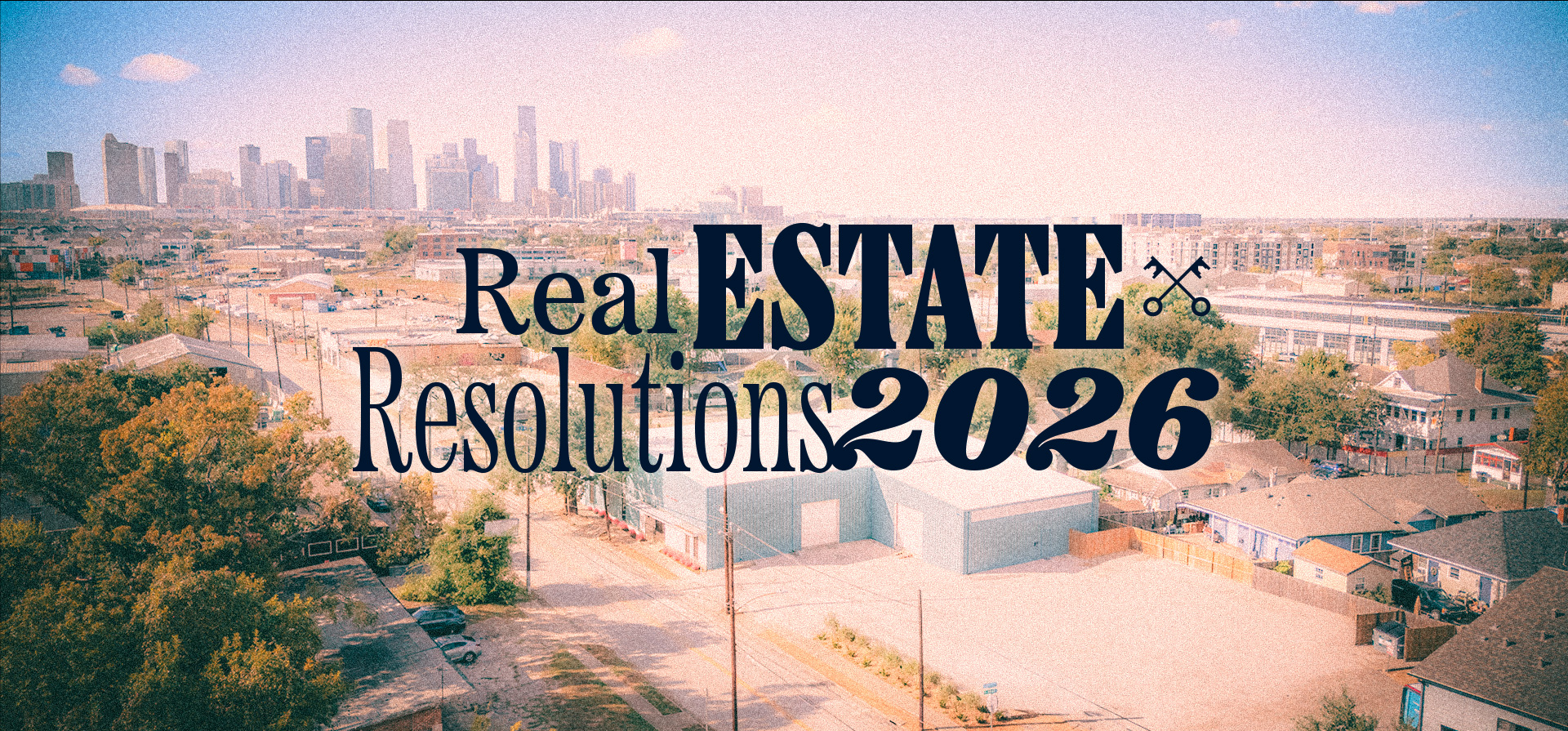 2026 Real Estate Resolutions